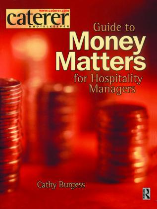 Money Matters for Hospitality Managers