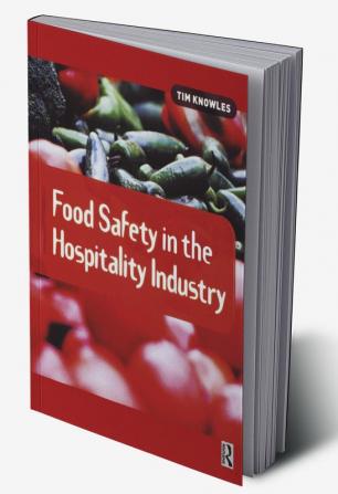 Food Safety in the Hospitality Industry