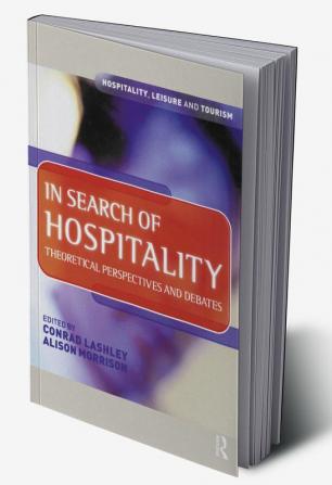 In Search of Hospitality