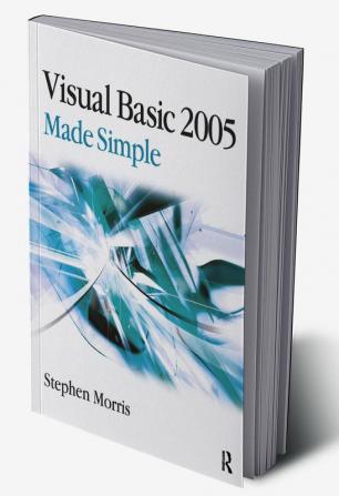 Visual Basic 2005 Made Simple