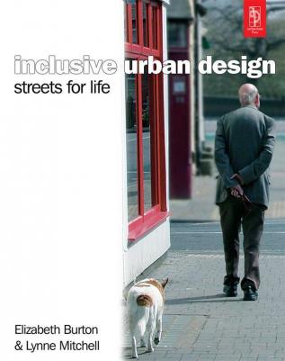 Inclusive Urban Design: Streets For Life