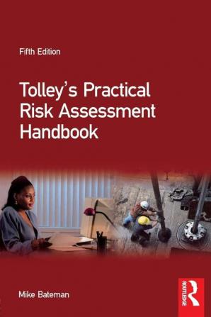 Tolley's Practical Risk Assessment Handbook