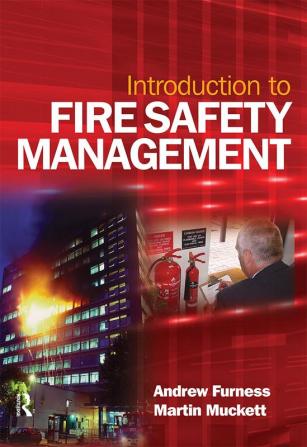 Introduction to Fire Safety Management