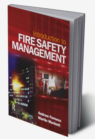 Introduction to Fire Safety Management