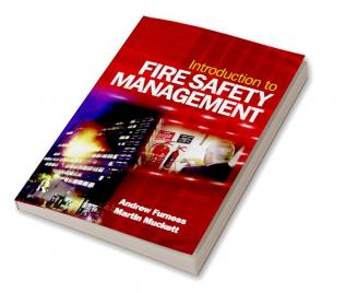 Introduction to Fire Safety Management