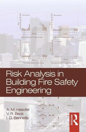 Risk Analysis in Building Fire Safety Engineering