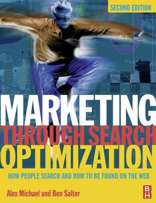 Marketing Through Search Optimization