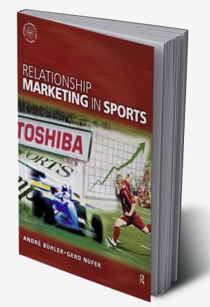 Relationship Marketing in Sports