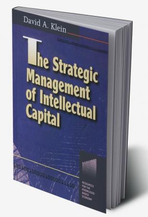 Strategic Management of Intellectual Capital