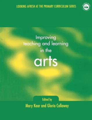 Improving Teaching and Learning in the Arts