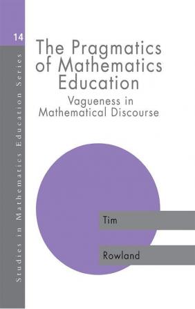 Pragmatics of Mathematics Education