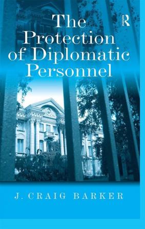 Protection of Diplomatic Personnel