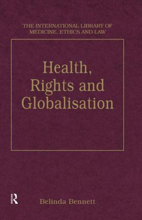 Health Rights and Globalisation