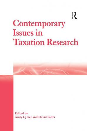 Contemporary Issues in Taxation Research