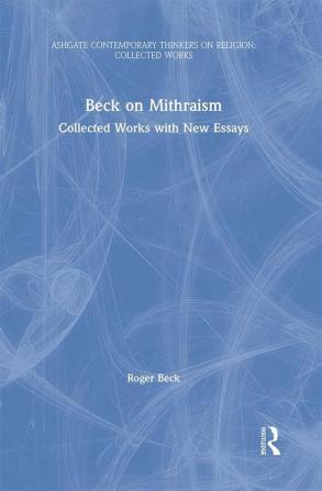 Beck on Mithraism