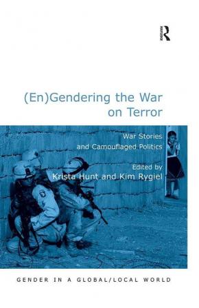 (En)Gendering the War on Terror