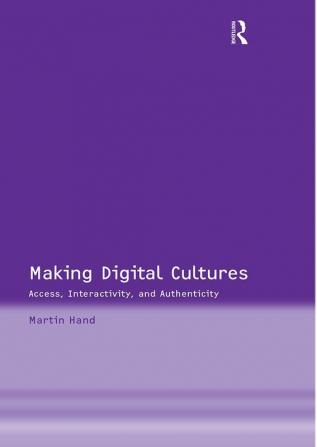 Making Digital Cultures