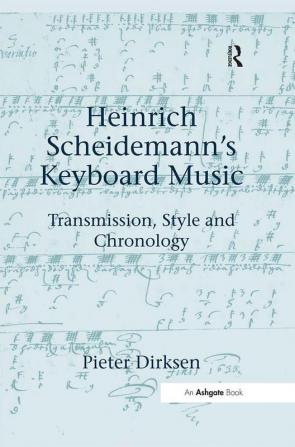 Heinrich Scheidemann's Keyboard Music