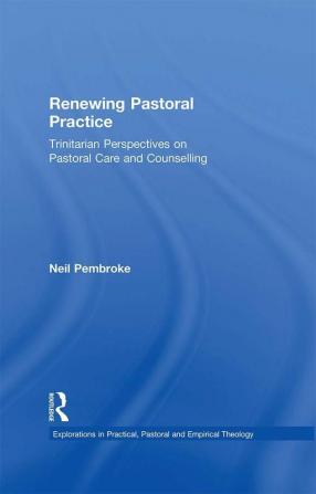 Renewing Pastoral Practice