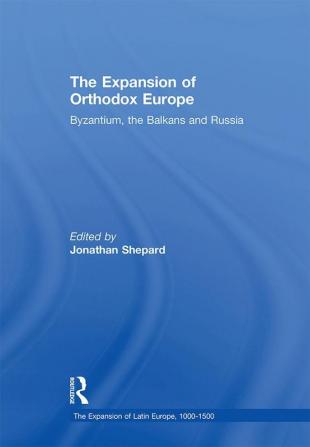 Expansion of Orthodox Europe