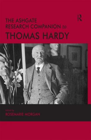 Ashgate Research Companion to Thomas Hardy