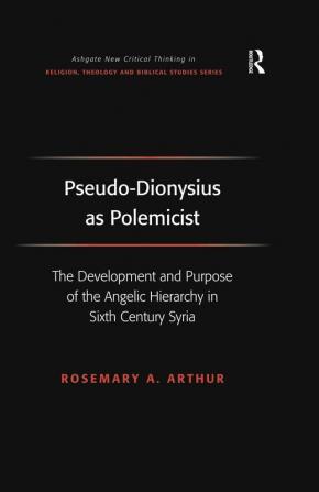 Pseudo-Dionysius as Polemicist