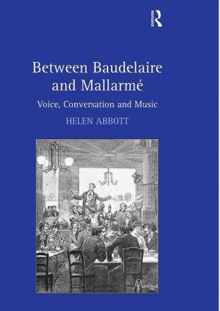 Between Baudelaire and Mallarmé