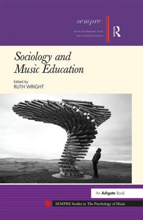 Sociology and Music Education