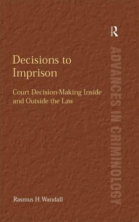 Decisions to Imprison