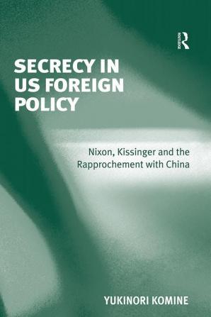 Secrecy in US Foreign Policy