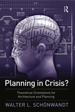 Planning in Crisis?