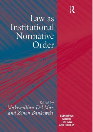 Law as Institutional Normative Order