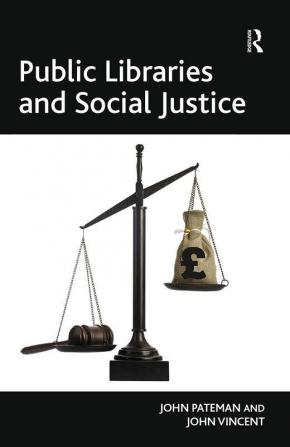 Public Libraries and Social Justice