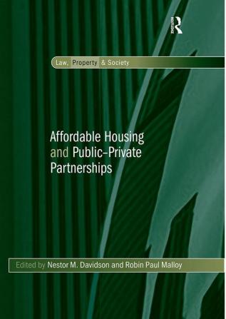 Affordable Housing and Public-Private Partnerships