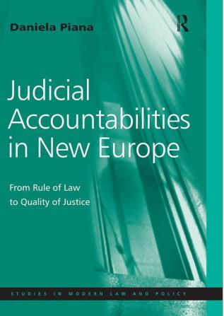 Judicial Accountabilities in New Europe