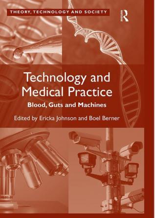 Technology and Medical Practice