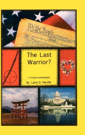 The Last Warrior?