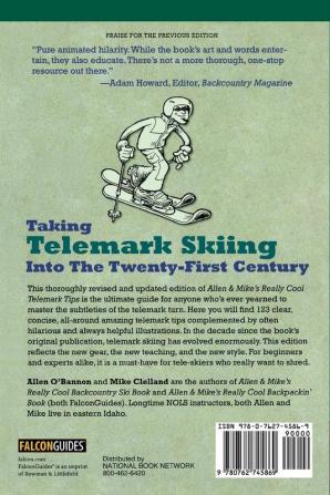 Allen & Mike's Really Cool Telemark Tips Revised and Even Better!