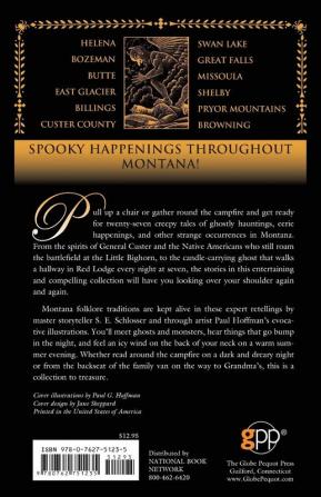 Spooky Montana: Tales Of Hauntings Strange Happenings And Other Local Lore