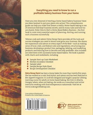 How to Start a Home-Based Bakery Business (Home-Based Business Series)