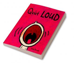 Quiet Loud