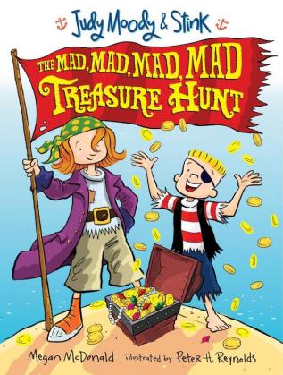 Judy Moody and Stink: The Mad, Mad, Mad, Mad Treasure Hunt