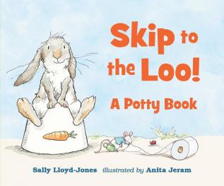 Skip to the Loo! A Potty Book