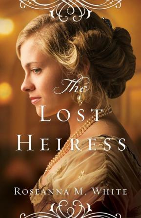 The Lost Heiress (Ladies of the Manor)