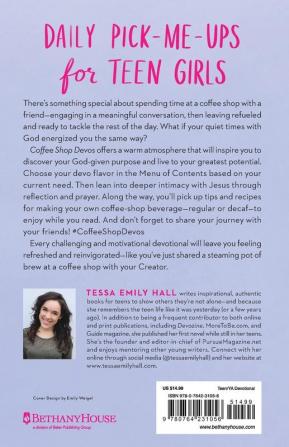 Coffee Shop Devos: Daily Devotional Pick-Me-Ups for Teen Girls