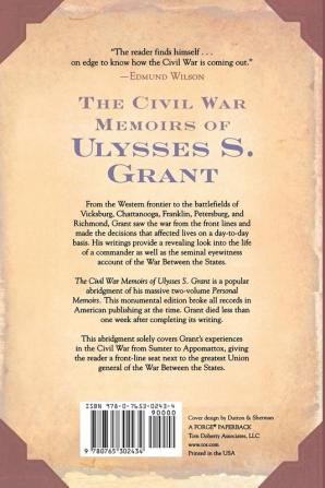 The Civil War Memoirs of Ulysses S. Grant