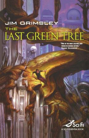 The Last Green Tree