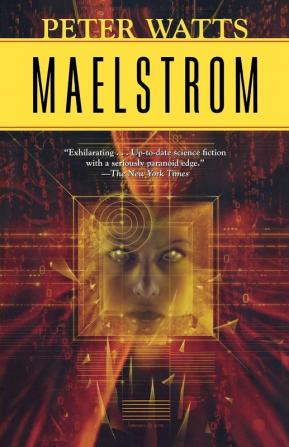 Maelstrom: 2 (Rifters Trilogy 2)