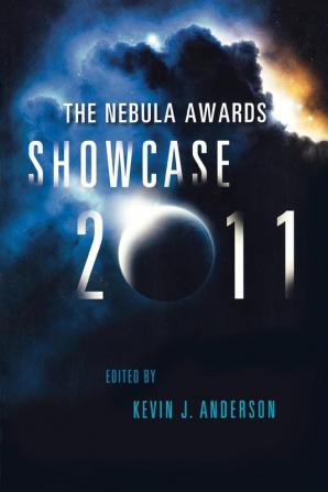 The Nebula Awards Showcase 2011 (Nebula Awards Showcase (Paperback))