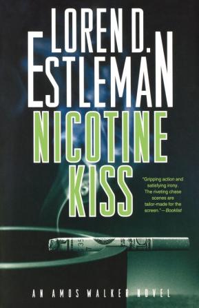 Nicotine Kiss: An Amos Walker Novel (Amos Walker Novels)